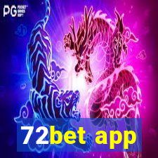 72bet app